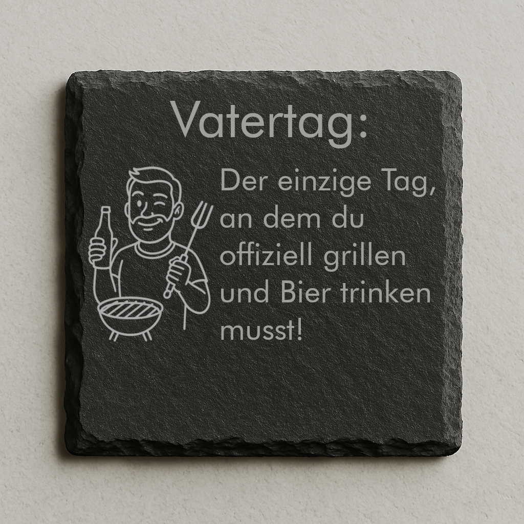Personalisierbarer Schieferuntersetzer: Der einzige Tag! Schieferuntersetzer zum Vatertag
